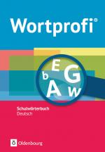 Cover-Bild Wortprofi® - Schulwörterbuch Deutsch - Alle Bundesländer (außer Bayern) - Neubearbeitung