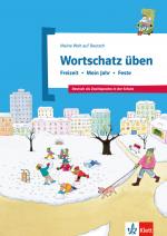 Cover-Bild Wortschatz üben: Freizeit - Mein Jahr - Feste