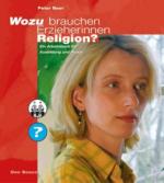 Cover-Bild Wozu brauchen Erzieherinnen Religion?
