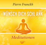 Cover-Bild Wünsch dich schlank – Meditationen