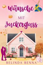 Cover-Bild Wünsche mit Zuckerguss