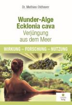 Cover-Bild Wunder-Alge Ecklonia cava - Verjüngung aus dem Meer