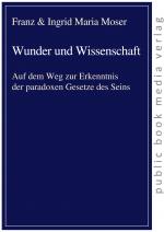 Cover-Bild Wunder und Wissenschaft