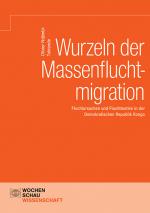 Cover-Bild Wurzeln der Massenfluchtmigration