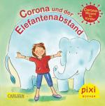 Cover-Bild WWS Pixi 2513: Corona und der Elefantenabstand