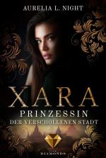 Cover-Bild Xara. Prinzessin der verschollenen Stadt