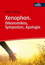 Cover-Bild Xenophon. Oikonomikos, Symposion, Apologie