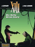 Cover-Bild XIII 18: Die Kelly-Brian-Story