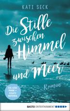 Cover-Bild XXL-Leseprobe: Die Stille zwischen Himmel und Meer