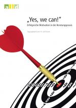 Cover-Bild Yes, we can! Erfolgreiche Motivation in der Beratungspraxis - Tagungsband zum 14. aid-Forum 2011