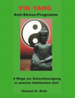 Cover-Bild Yin Yang Anti-Stress-Programm