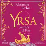 Cover-Bild Yrsa. Journey of Fate (Yrsa. Eine Wikingerin 1)