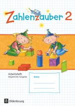 Cover-Bild Zahlenzauber - Mathematik für Grundschulen - Allgemeine Ausgabe 2016 - 2. Schuljahr