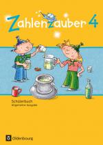 Cover-Bild Zahlenzauber - Mathematik für Grundschulen - Allgemeine Ausgabe 2016 - 4. Schuljahr