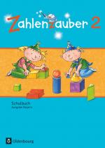 Cover-Bild Zahlenzauber - Mathematik für Grundschulen - Ausgabe Bayern 2014 - 2. Jahrgangsstufe