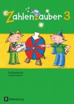 Cover-Bild Zahlenzauber - Mathematik für Grundschulen - Ausgabe Bayern 2014 - 3. Jahrgangsstufe