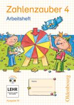 Cover-Bild Zahlenzauber - Mathematik für Grundschulen - Ausgabe M für Brandenburg, Berlin, Mecklenburg-Vorpommern, Sachsen, Sachsen-Anhalt und Thüringen - 2010 - 4. Schuljahr