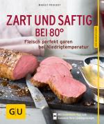 Cover-Bild Zart und saftig bei 80°