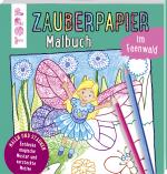 Cover-Bild Zauberpapier Malbuch im Feenwald