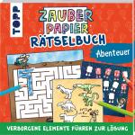 Cover-Bild Zauberpapier Rätselbuch Abenteuer
