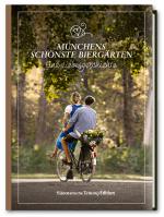 Cover-Bild Zefix! Biergartenführer - Münchens schönste Biergärten