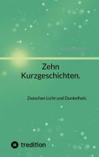 Cover-Bild Zehn Kurzgeschichten.
