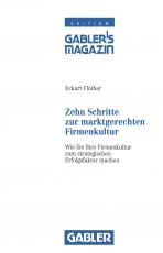 Cover-Bild Zehn Schritte zur marktgerechten Firmenkultur