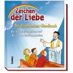 Cover-Bild Zeichen der Liebe - Das Katecheten-Handbuch