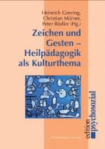 Cover-Bild Zeichen und Gesten – Heilpädagogik als Kulturthema