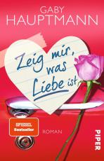 Cover-Bild Zeig mir, was Liebe ist