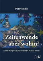 Cover-Bild Zeitenwende – aber wohin?