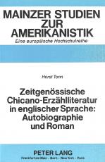 Cover-Bild Zeitgenössische Chicano-Erzählliteratur in englischer Sprache: Autobiographie und Roman