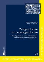Cover-Bild Zeitgeschichte als Lebensgeschichte