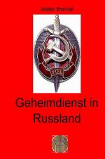 Cover-Bild Zeitgeschichte / Geheimdienst in Russland