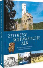 Cover-Bild Zeitreise Schwäbische Alb