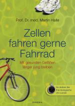 Cover-Bild Zellen fahren gerne Fahrrad