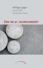 Cover-Bild Zen im 21. Jahrhundert