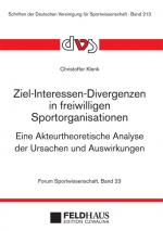 Cover-Bild Ziel-Interessen-Divergenzen in freiwilligen Sportorganisationen