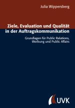 Cover-Bild Ziele, Evaluation und Qualität in der Auftragskommunikation