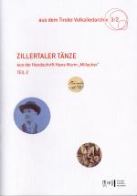 Cover-Bild Zillertaler Tänze aus der Handschrift Hans Wurm "Millacher" 2