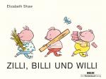 Cover-Bild Zilli, Billi und Willi