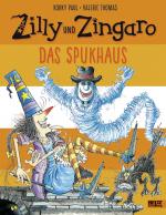 Cover-Bild Zilly und Zingaro. Das Spukhaus