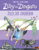 Cover-Bild Zilly und Zingaro. Zilly, die Zauberin