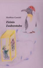 Cover-Bild Zirinis Zauberstube