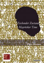 Cover-Bild Zischender Zustand. Mayröcker Time.