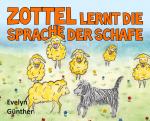 Cover-Bild Zottel lernt die Sprache der Schafe
