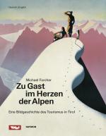 Cover-Bild Zu Gast im Herzen der Alpen