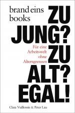 Cover-Bild Zu jung? Zu alt? Egal!