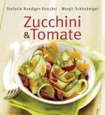 Cover-Bild Zucchini und Tomate