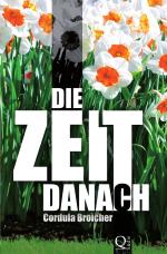 Cover-Bild Zülpich-Trilogie / Die Zeit danach